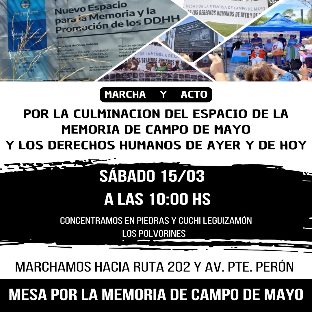 Marcha y acto por la culminación del Espacio de la Memoria de Campo de Mayo